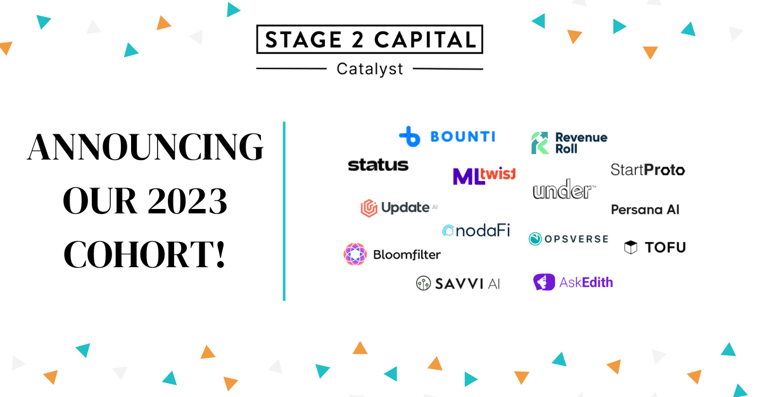 Stage 2 Capital Announces 2023 Catalyst Cohort with 15 New B2B Companies