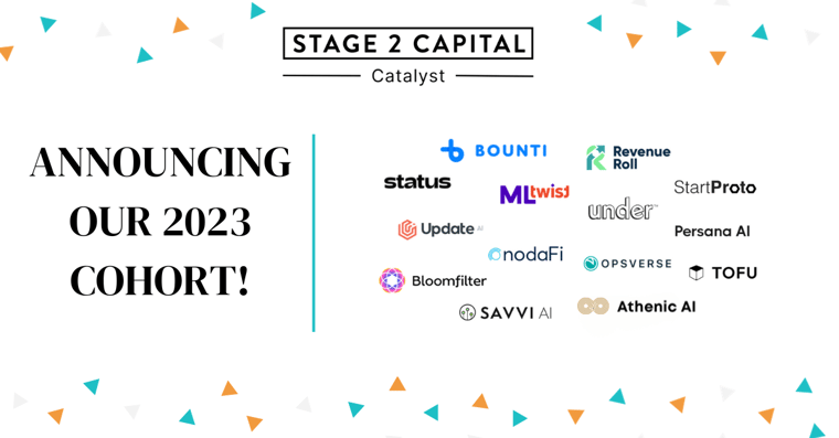 Stage 2 Capital Announces 2023 Catalyst Cohort with 15 New B2B Companies
