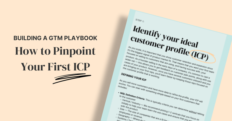 Selling to the Right Customer: How to Pinpoint Your First ICP
