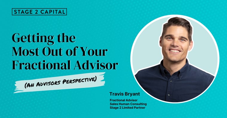 Tips for Getting the Most Out of Your Fractional Advisor (An Advisors Perspective)
