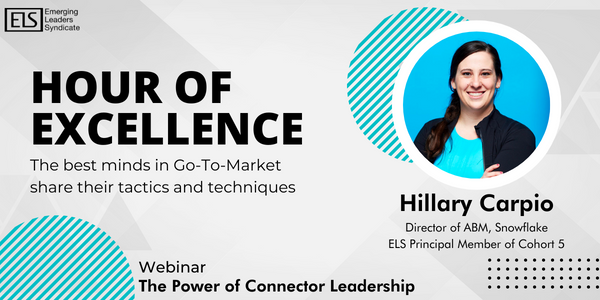Hour of Excellence: The Power of Connector Leadership with Snowflake's Hillary Carpio
