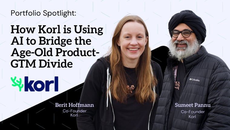 From Google to Founder: How Korl is Using AI to Bridge the Age-Old Product-GTM Divide