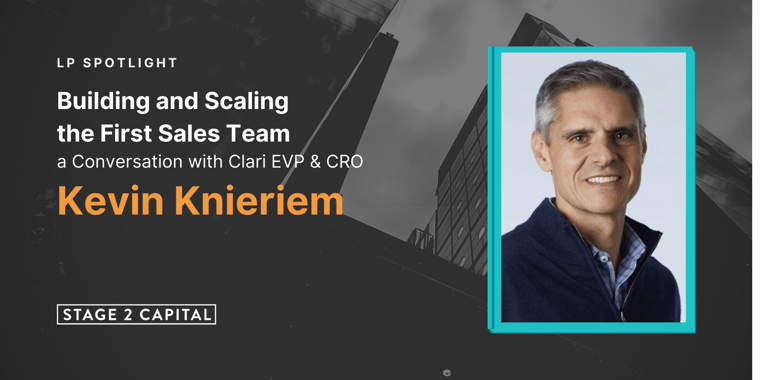 Building the First Sales Team with Clari's Kevin Knieriem