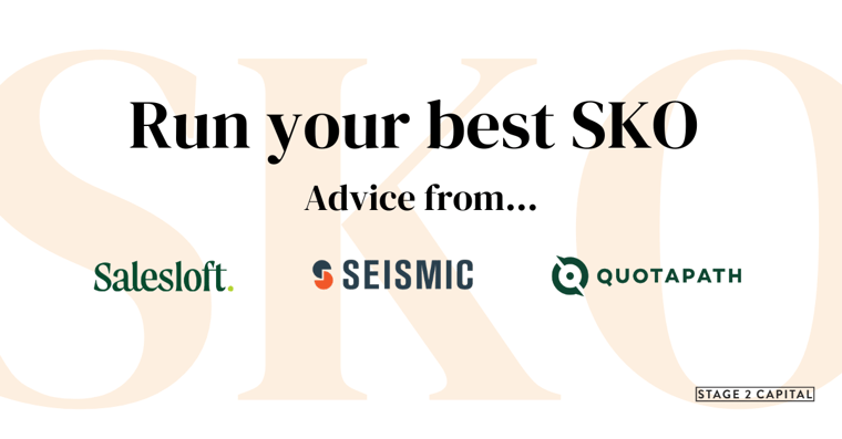 Leaders from Seismic, Salesloft, and QuotaPath Share How to Get the Most Out of Your SKO