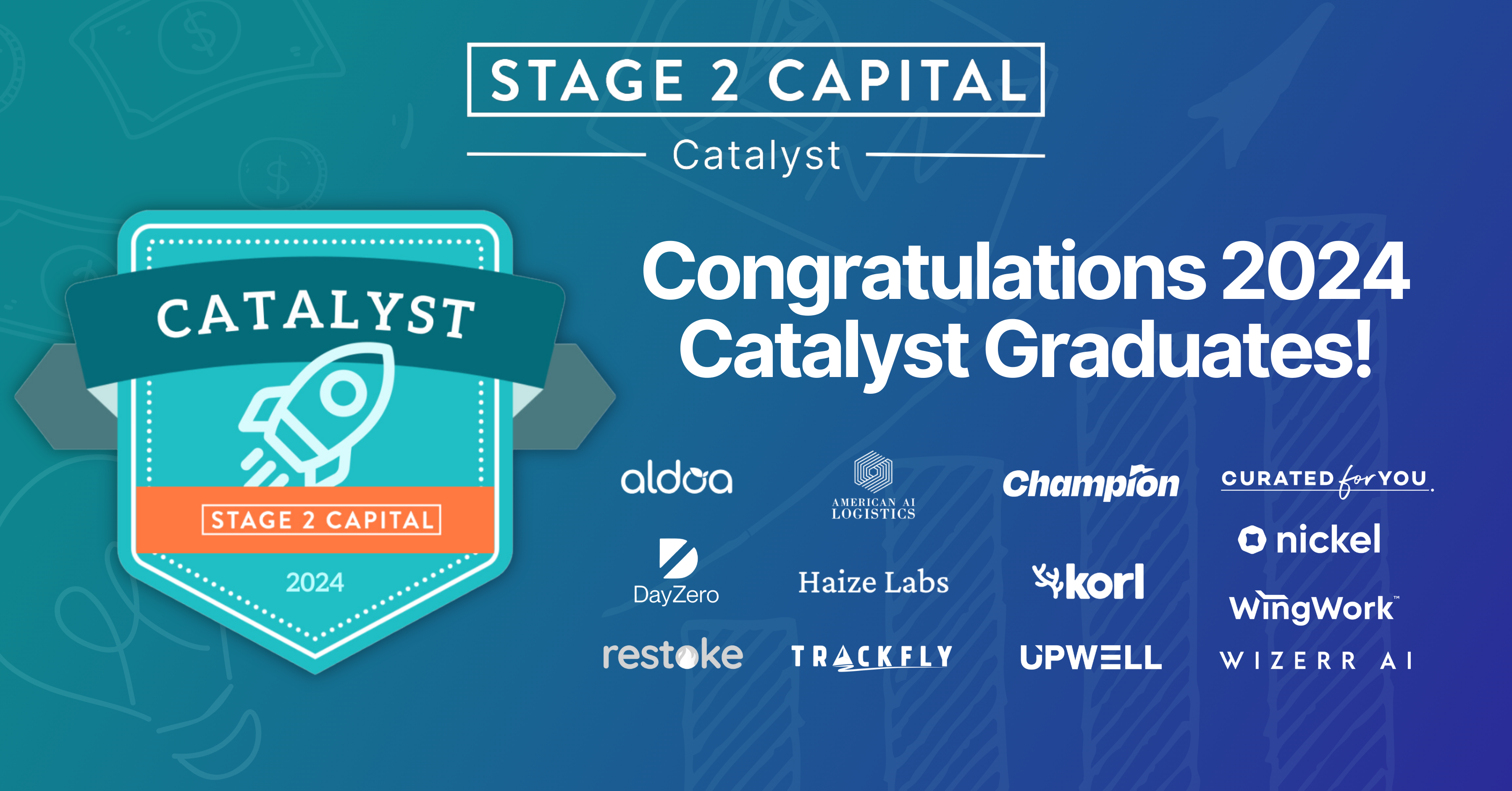 Stage 2 Capital 2024 Catalyst Graduates